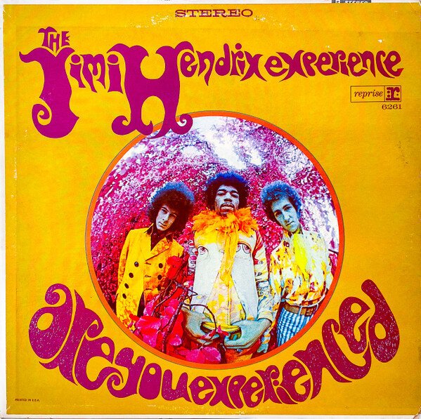 The Jimi Hendrix Experience – Are You Experienced