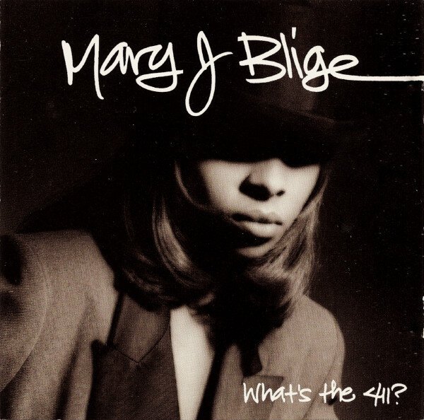 Mary J. Blige – What's the 411?