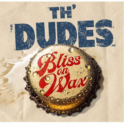 Th'Dudes – Bliss On Wax-lp-Tron Records
