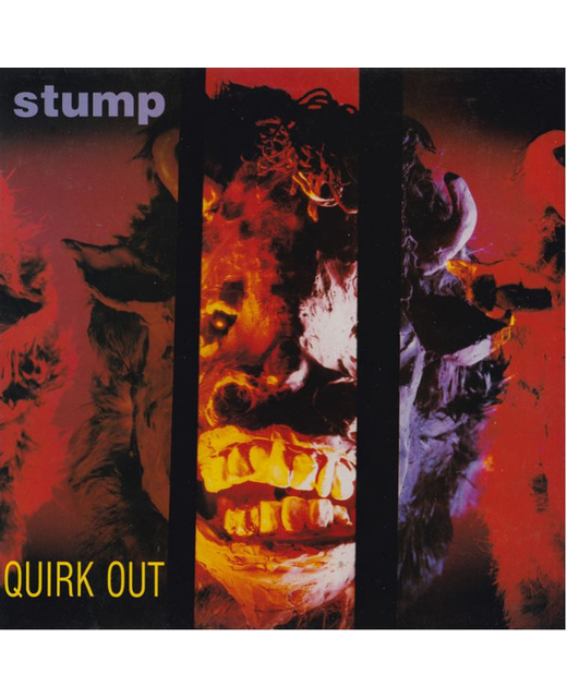 Stump – Quirk Out