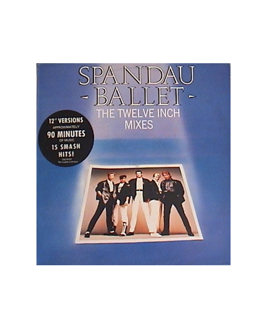 Spandau Ballet – The Twelve Inch Mixes