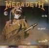 Megadeth – So Far, So Good... So What!