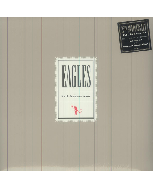 Eagles – Hell Freezes Over