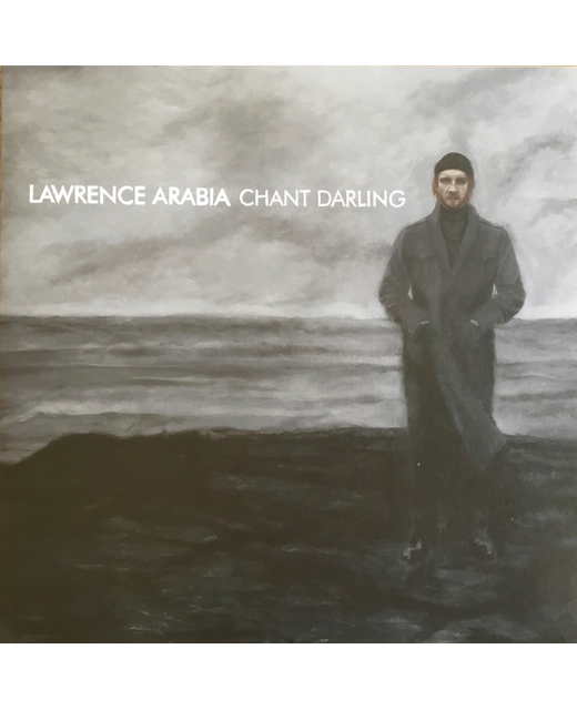 Lawrence Arabia – Chant Darling