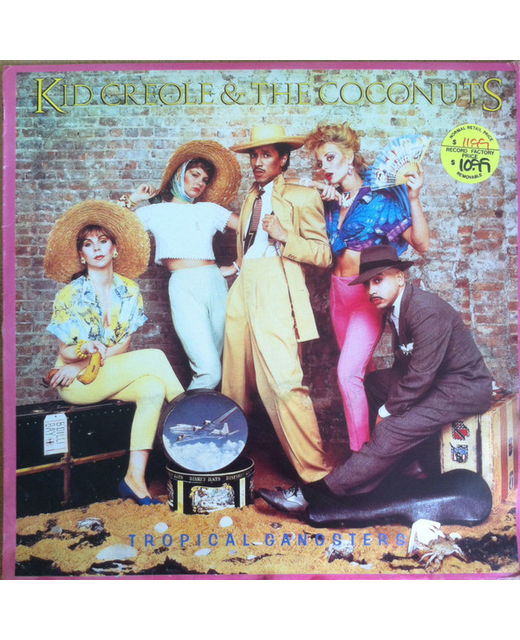 Kid Creole & The Coconuts – Tropical Gangsters