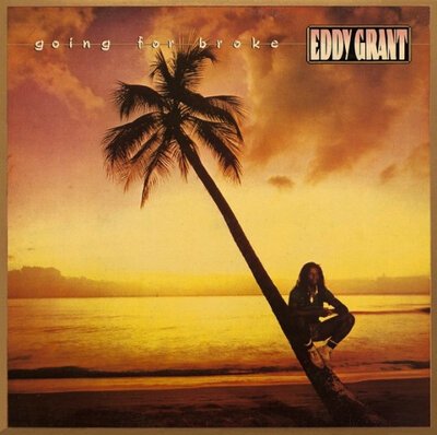Eddy Grant – Going For Broke-lp-Tron Records