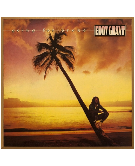 Eddy Grant – Going For Broke