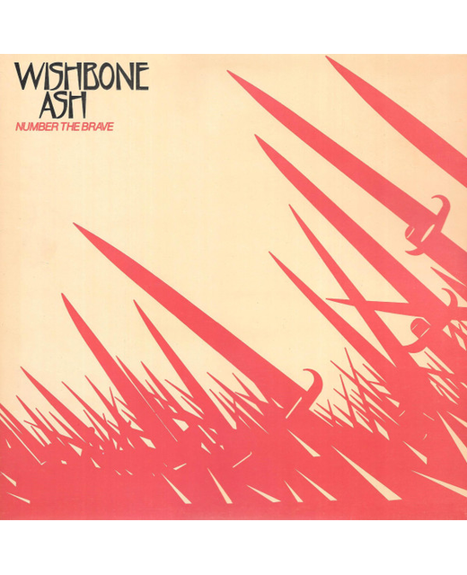 Wishbone Ash – Number The Brave