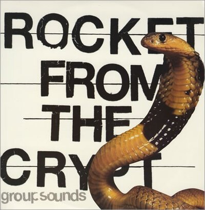 Rocket From The Crypt – Group Sounds-lp-Tron Records
