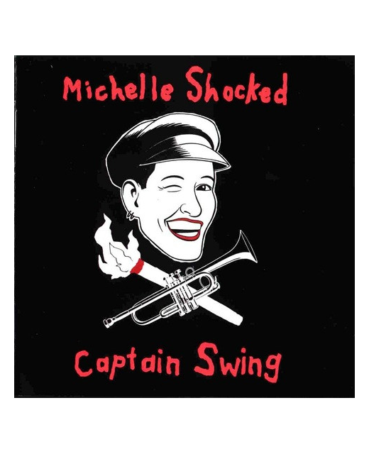 Michelle Shocked – Captain Swing