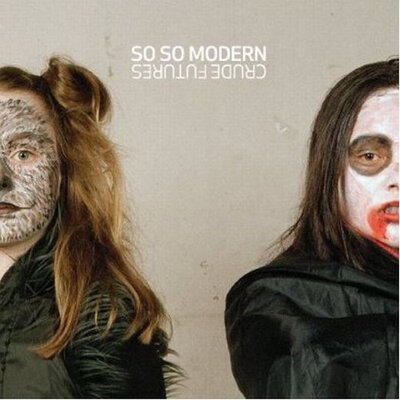 So So Modern – Crude Futures-lp-Tron Records