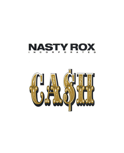 Nasty Rox Incorporated – Ca$h
