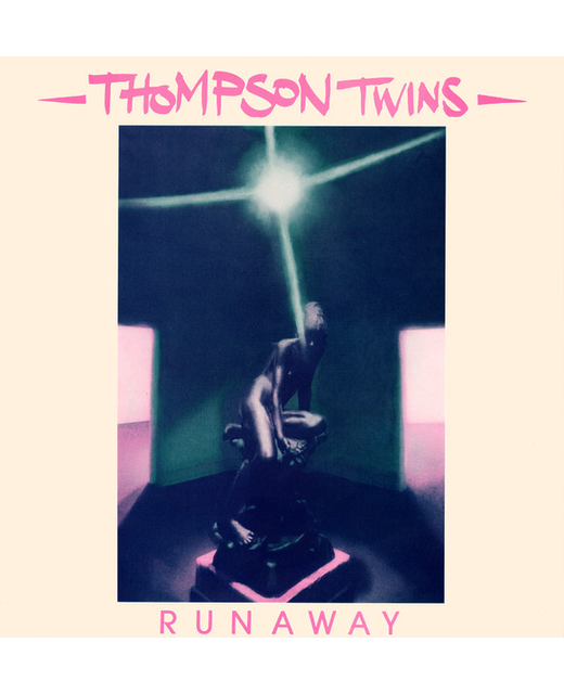 Thompson Twins – Runaway