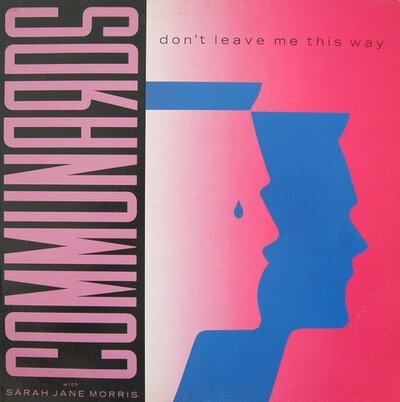 Communards With Sarah Jane Morris – Dont Leave Me This Way-ep-(12"-sgl)-Tron Records