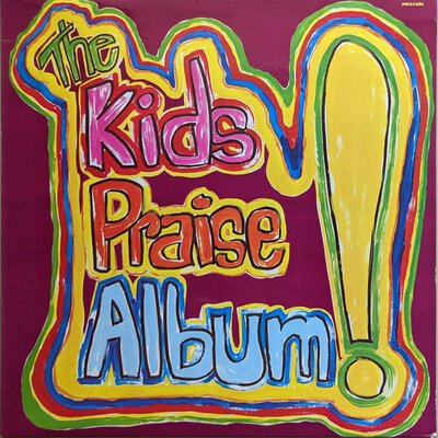 Kid's Praise! – The Kids Praise Album!-lp-Tron Records