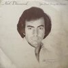 Neil Diamond – You Don't Bring Me Flowers