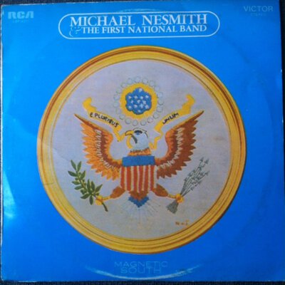Michael Nesmith & The First National Band – Magnetic South-lp-Tron Records