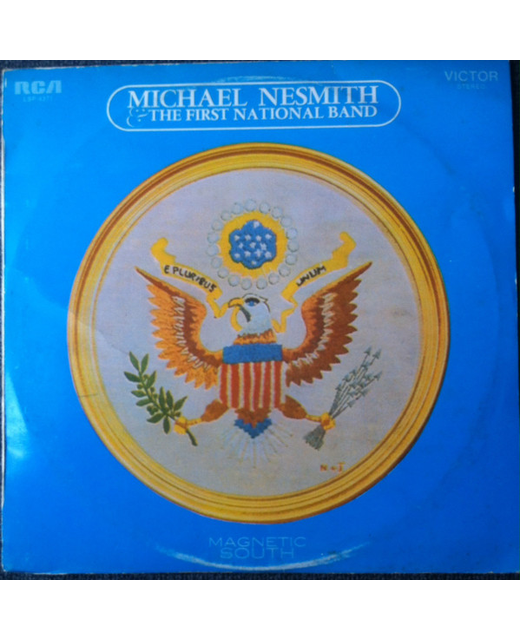 Michael Nesmith & The First National Band – Magnetic South