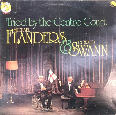 Michael Flanders and Donald Swann – Tried By The Centre Court-lp-Tron Records