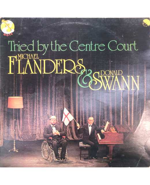 Michael Flanders and Donald Swann – Tried By The Centre Court