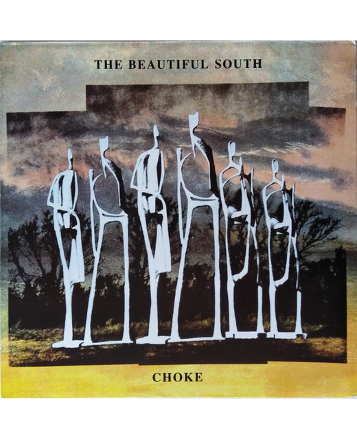 The Beautiful South – Choke