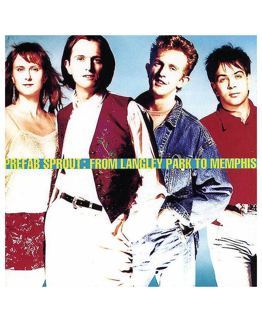 Prefab Sprout – From Langley Park To Memphis