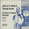 Jelly Roll Morton – The Library Of Congress Recordings Vol1-8