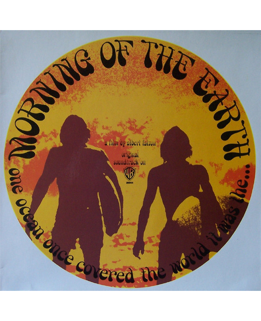 Various - Morning Of The Earth (Original Film Soundtrack)