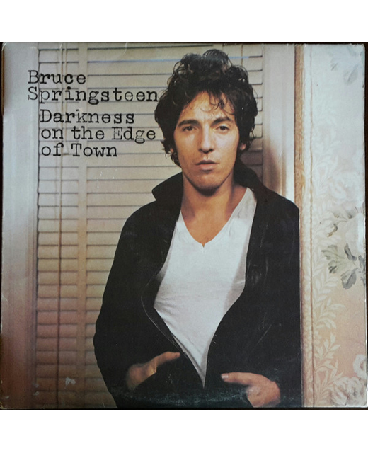 Bruce Springsteen – Darkness On The Edge Of Town