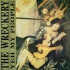 The Wreckery - Yeh My People