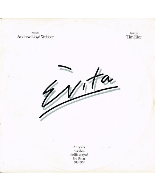 Andrew Lloyd Webber, Tim Rice – Evita