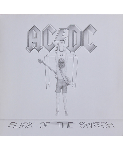 AC/DC – Flick Of The Switch