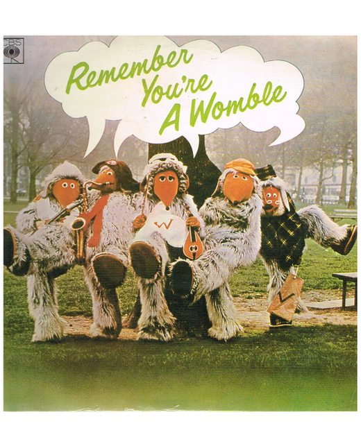 The Wombles – Remember You're A Womble