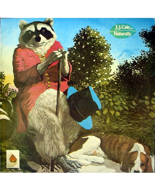 J.J. Cale – Naturally