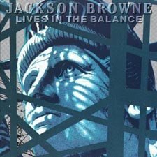 Jackson Browne – Lives In The Balance-lp-Tron Records