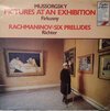Mussorgsky - Mussorgsky, Pictures At An Exhibition, Rachmaninov, Six Preludes
