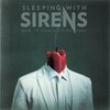Sleeping With Sirens – How It Feels To Be Lost