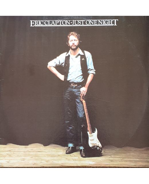 Eric Clapton – Just One Night