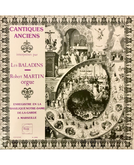 Les Baladins, Robert Martin – Cantiques Anciens