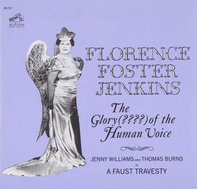 Florence Foster Jenkins – The Glory Of The Human Voice-lp-Tron Records