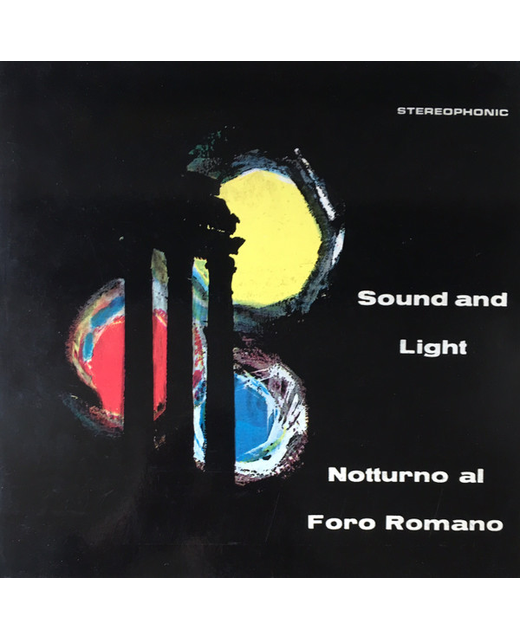 Mario Nascimbene – Sound And Light (Notturno Al Foro Romano)