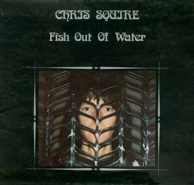 Chris Squire - Fish Out Of Water-lp-Tron Records