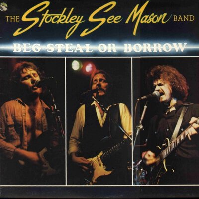 The Stockley, See, Mason Band – Beg Steal Or Borrow-lp-Tron Records