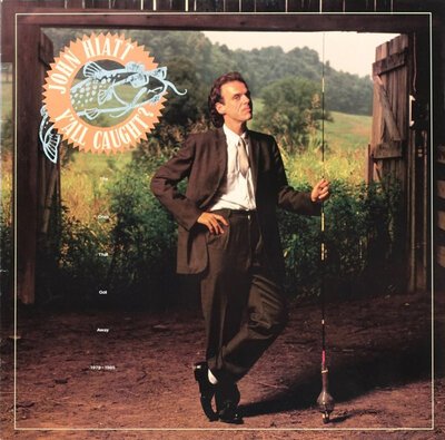 John Hiatt – Y'All Caught? (The Ones That Got Away 1979-1985)-lp-Tron Records