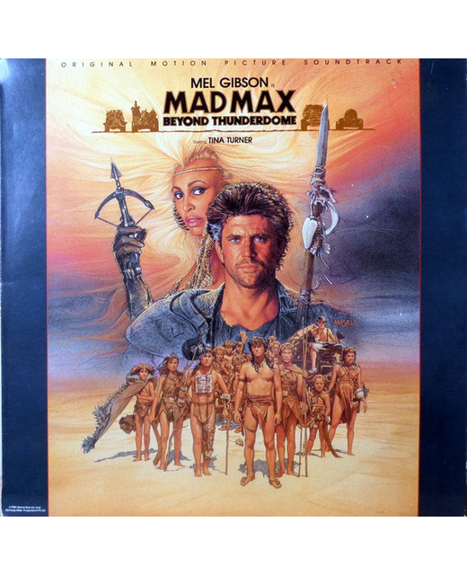 Various – Mad Max Beyond Thunderdome (Original Motion Picture Soundtrack)