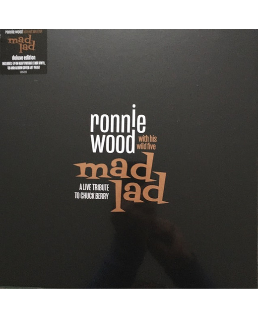 Ronnie Wood With His Wild Five – Mad Lad (A Live Tribute To Chuck Berry)