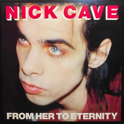 Nick Cave Featuring The Bad Seeds – From Her To Eternity-lp-Tron Records