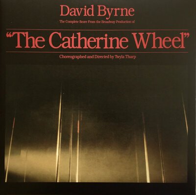 David Byrne – The Complete Score From The Broadway Production Of The Catherine Wheel-lp-Tron Records