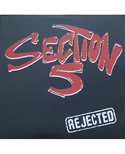 Section 5 – Rejected