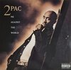 2Pac – Me Against The World